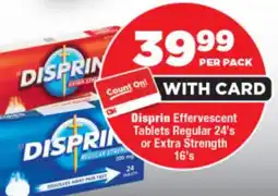 OK Foods Disprin Effervescent Tablets Regular or Extra Strength offer