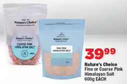 OK Foods Nature's Choice Fine or Coarse Pink Himalayan Salt offer