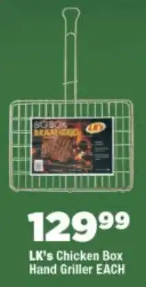 OK Foods LK's Chicken Box Hand Griller offer