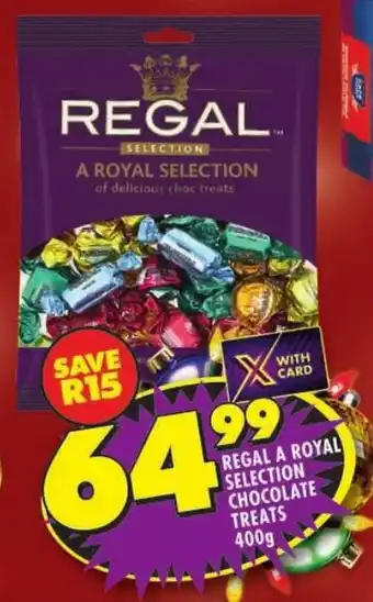 Shoprite Regal a royal selection chocolate treats offer