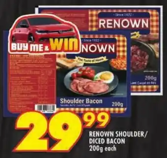 Shoprite Renown shoulder/ diced bacon offer