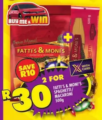 Shoprite Fatti's & moni's spaghetti/ macaroni offer