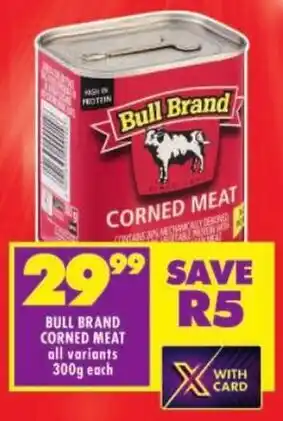 Shoprite Bull brand corned meat offer