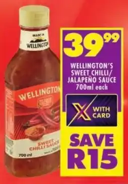 Shoprite Wellington's sweet chilli/ jalapeño sauce offer