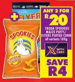 Shoprite Truda spookies maize puffs/ flyers puffed corn offer