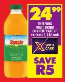 Shoprite Shelford fruit drink concentrate offer