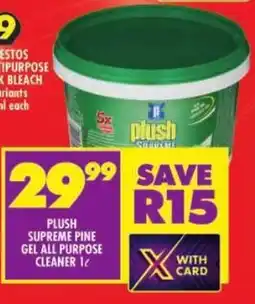 Shoprite Plush supreme pine gel all purpose cleaner offer