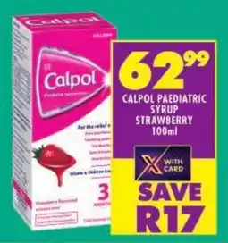 Shoprite Calpol paediatric syrup strawberry offer