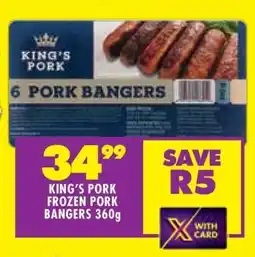 Shoprite KING’S PORK FROZEN PORK BANGERS 360g offer