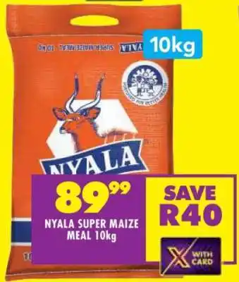 Shoprite NYALA SUPER MAIZE MEAL 10kg offer
