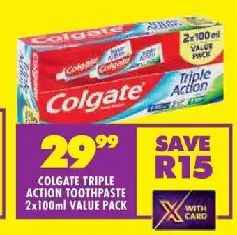 Shoprite COLGATE TRIPLE ACTION TOOTHPASTE 2x100ml VALUE PACK offer