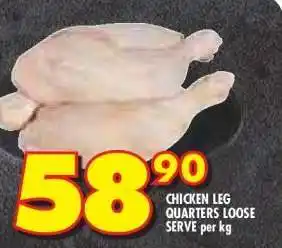 Shoprite CHICKEN LEG QUARTERS LOOSE SERVE per kg offer