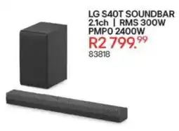 Hirsch's LG S40T Soundbar 2.1Ch offer