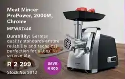 Hirsch's Bosch Meat Mincer ProPower, 2000W, Chrome offer