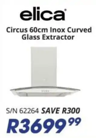 Hirsch's ELBA Elica Circus 60cm Inox Curved Glass Extractor offer
