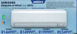 Hirsch's SAMSUNG 9000BTU Bespoke AI WindFree AR70 offer