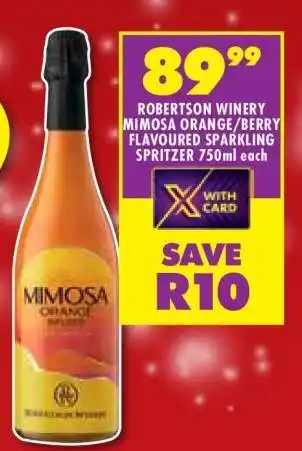 Shoprite ROBERTSON WINERY MIMOSA ORANGE/ BERRY FLAVOURED SPARKLING SPRITZER 750ml offer