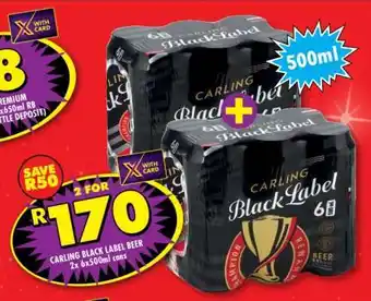 Shoprite CARLING BLACK LABEL BEER offer