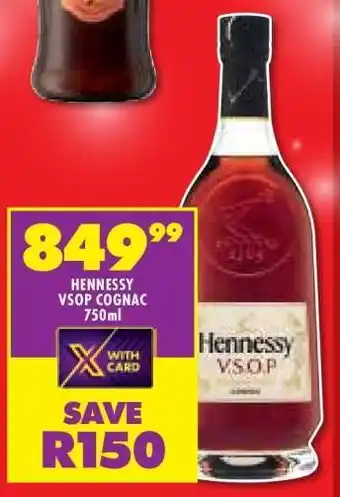 Shoprite HENNESSY VSOP COGNAC 750ml offer