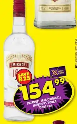 Shoprite SMIRNOFF 1818 ORIGINAL/INFUSIONS VODKA offer