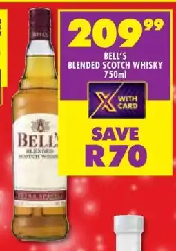 Shoprite BELL'S BLENDED SCOTCH WHISKY 750ml offer