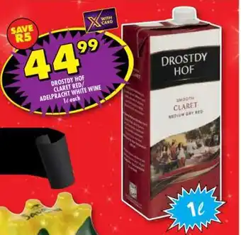 Shoprite DROSTDY HOF CLARET RED/ ADELPRACT WHITE WINE offer