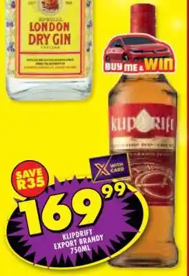 Shoprite KLIPDRIFT EXPORT BRANDY 750ml offer