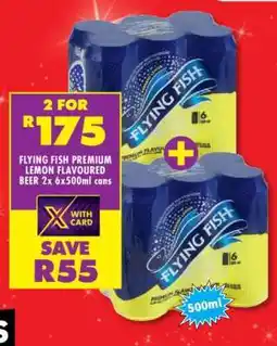 Shoprite FLYING FISH PREMIUM LEMON FLAVOURED BEER 2x 6x500ml cans offer