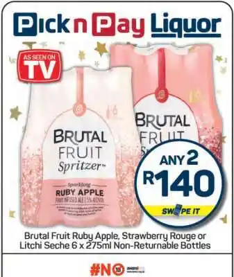 Pick n Pay Brutal Fruit Ruby Apple, Strawberry Rouge or Litchi Seche 6 x 275ml Non-Returnable Bottles offer