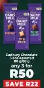 Food Lover's Market Cadbury Chocolate Slabs Assorted-For 3 x 80g/88g offer
