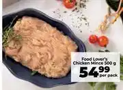 Food Lover's Market Food Lover's Chicken Mince-500g Per Pack offer