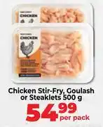 Food Lover's Market Chicken Stir Fry, Goulash Or Steaklets-500g Per Pack offer