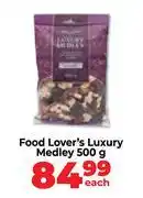 Food Lover's Market Food Lover's Luxury Medley-500g Each offer