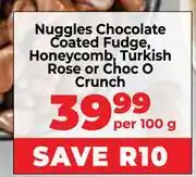 Food Lover's Market Nuggles Chocolate Coated Fudge, Honeycomb, Turkish Rose Or Choc O Crunch-Per 100g offer