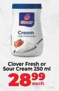 Food Lover's Market Clover Fresh Or Sour Cream-250ml Each offer