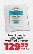 Food Lover's Market Food Lover's Semi-Soft Modified Cheese-Per Kg offer