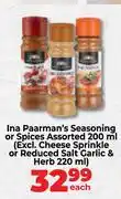 Food Lover's Market Ina Paarman's Seasoning Or Spices Assorted 200ml(Excl. Cheese Sprinkle/Reduced Salt Garlic&Herb)-EA offer