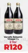 Food Lover's Market Varvello Balsamic Vinegar-For 2 x 1Ltr offer
