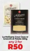 Food Lover's Market La Molisana Cous Cous Or Gnoochi Di Patata-For Any 2 x 500gm offer
