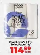 Food Lover's Market Food Lover's 2 Ply Toilet Paper-18s Pack Each offer
