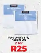 Food Lover's Market Food Lover's 2 Ply Napkins 20s Pack-For 2 offer