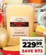 Food Lover's Market White Dutch Gouda-Per Kg offer