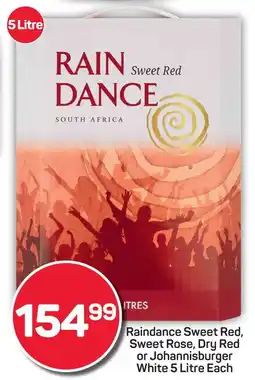 Pick n Pay Raindance Sweet Red, Sweet Rose, Dry Red or Johannisburger White offer
