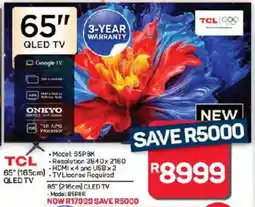 Pick n Pay Hypermarket TCL 65" 165cm QLED TV offer
