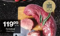 Checkers Farmstead Pork Fillet offer