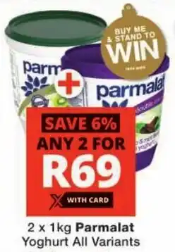 Checkers Parmalat Yoghurt All Variants offer
