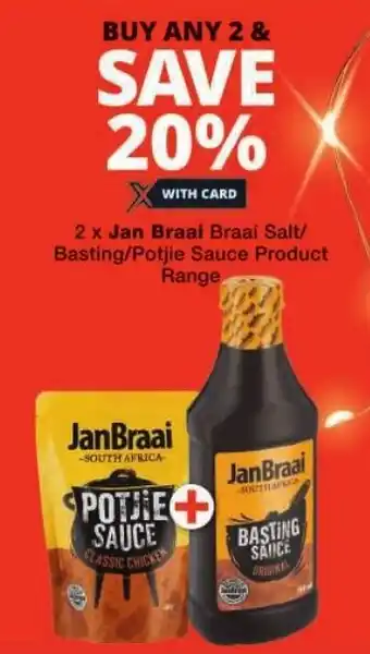 Checkers Jan Braai Braai Salt/ Basting/ Potjie Sauce Product Range offer