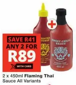 Checkers Flaming Thai Sauce All Variants offer