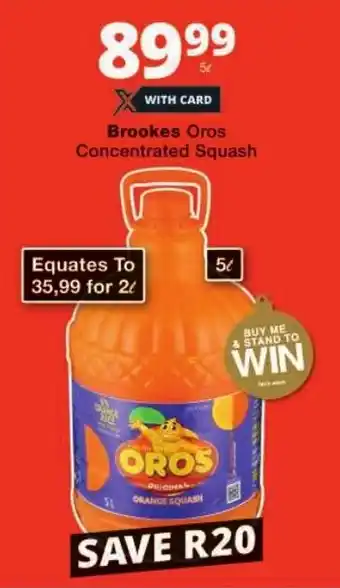 Checkers Brookes Oros Concentrated Squash offer