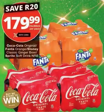 Checkers Coca-Cola Original/ Fanta Orange/ Stoney Classic Ginger Beer/ Sprite Soft Drink NRB offer